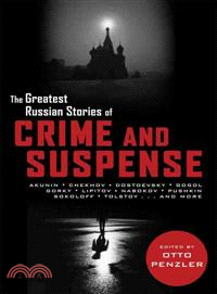 The Greatest Russian Stories of Crime and Suspense
