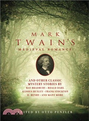 Mark Twain's Medieval Romance