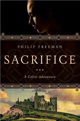 Sacrifice ― A Celtic Adventure