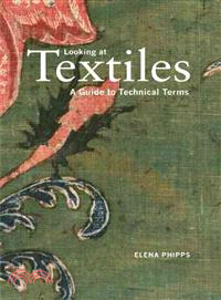 Looking at Textiles ─ A Guide to Technical Terms