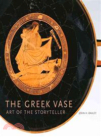 The Greek Vase ─ Art of the Storyteller