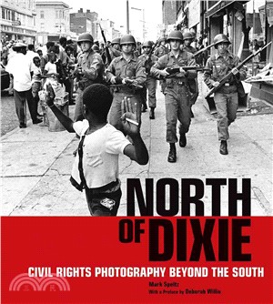 North of Dixie ─ Civil Rights Photography Beyond the South