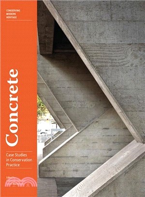 Concrete ― Case Studies in Conservation Practice