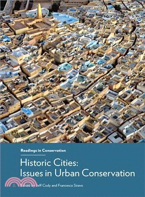 Historic Cities ― Issues in Urban Conservation