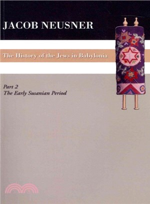 A History of the Jews in Babylonia ― The Early Sasanian Period