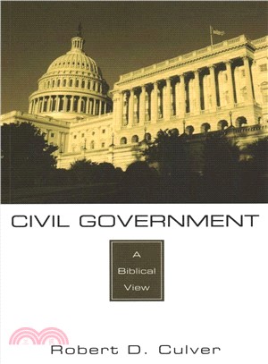 Civil Government ― A Biblical View