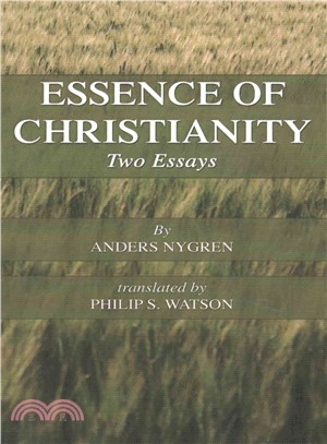 Essence of Christianity ― Two Essays