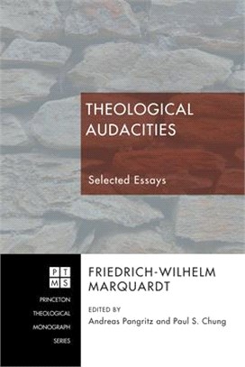 Theological Audacities ― Selected Essays