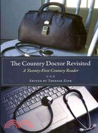 The Country Doctor Revisited: A Twenty-First Century Reader