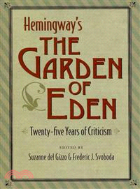 Hemingway's The Garden of Eden