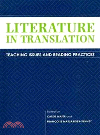 Literature in Translation ― Teaching Issues and Reading Practices