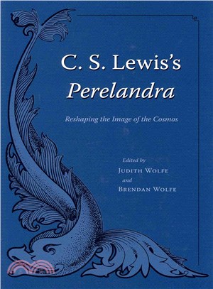 C. S. Lewis's Perelandra ─ Reshaping the Image of the Cosmos