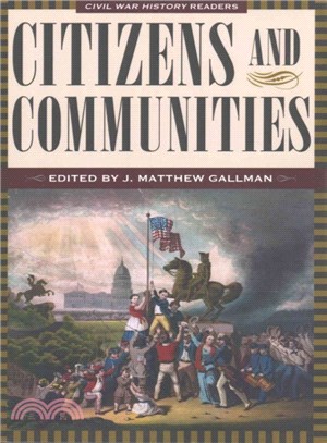 Citizens and Communities ― Civil War History Readers