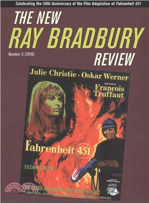 The New Ray Bradbury Review Number 5, 2016