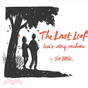 Last Leaf ─ Lisa's Story Concludes