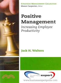 Positive Management: Increasing Employee Productivity