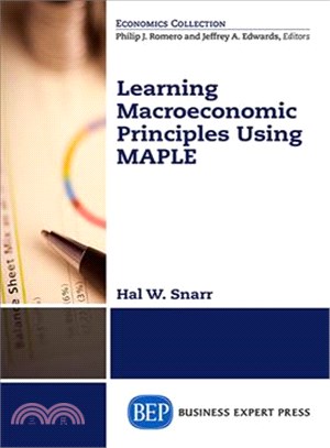 LEARNING MACROECONOMIC PRINCIPLES USING MAPLE