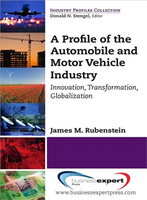 A PROFILE OF THE AUTOMOBILE AND MOTOR VEHICLE INDUSTRY