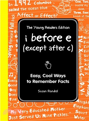 I Before E Except After C ─ Cool Ways to Remember Facts