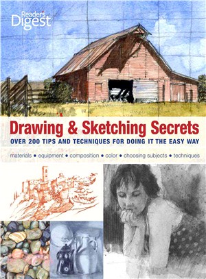 Drawing & Sketching Secrets ─ Over 200 Tips and Techniques for Doing It the Easy Way