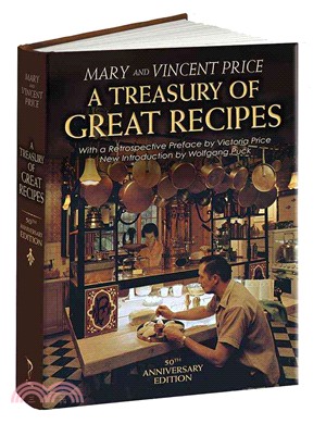 A Treasury of Great Recipes ─ Famous Specialties of the World's Foremost Restaurants Adapted for the American Kitchen