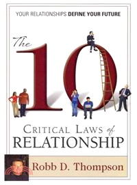 The Ten Critical Laws of Relationship