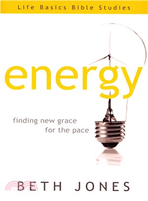 Energy ― Finding New Grace for the Pace