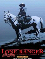 The Lone Ranger 4: Resolve