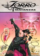 Zorro: Matanzas