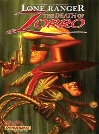 The Lone Ranger/Zorro ─ The Death of Zorro