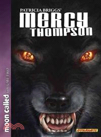 Patricia Briggs' Mercy Thompson 2 ─ Moon Called