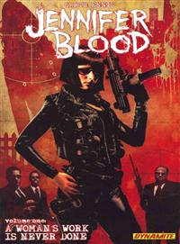 Jennifer Blood 1—A Woman's Work Is Never Done