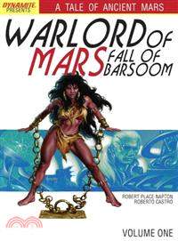 Warlord of Mars 1—Fall of Barsoom