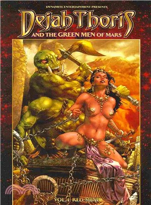 Dejah Thoris and the Green Men of Mars 1 ─ Red Meat