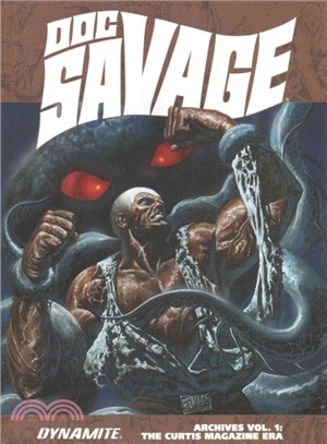 Doc Savage Archives 1 ─ The Man of Bronze
