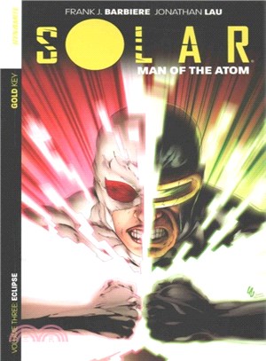 Solar Man of the Atom 3 ─ Eclipse