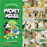 Walt Disney's Mickey Mouse ― Color Sundays, Call of the Wild