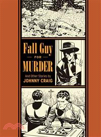 Fall Guy for Murder ─ And Other Stories