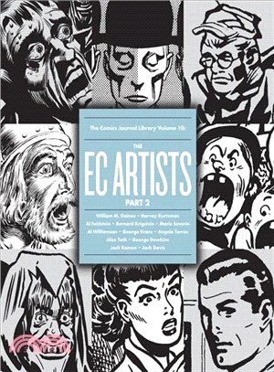 The Comics Journal Library 10 ─ The EC Artists