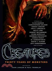 Creatures ─ Thirty Years of Monsters