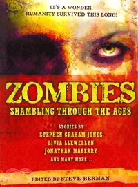 Zombies ― Shambling Through the Ages