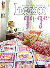 Hexa-Go-Go ─ English Paper Piecing 16 Quilt Projects
