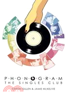 Phonogram ─ The Singles Club