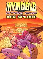 Invincible Presents 1 ─ Atom Eve & Rex Splode