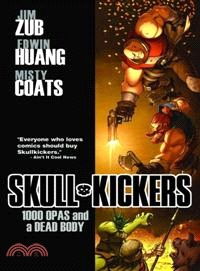 Skullkickers 1 ─ 1000 Opas and a Dead Body