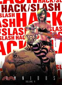 Hack / Slash Omnibus 4