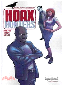 Hoax Hunters 2 ― Secrets and Lies
