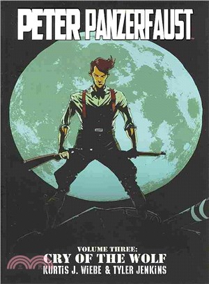 Peter Panzerfaust 3 ─ Cry of the Wolf