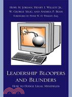 Leadership Bloopers and Blunders: How to Dodge Legal Minefields