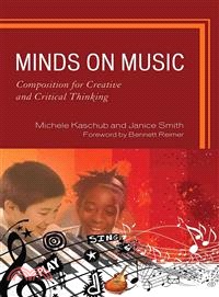 Minds on Music ─ Composition for Creative and Critical Thinking